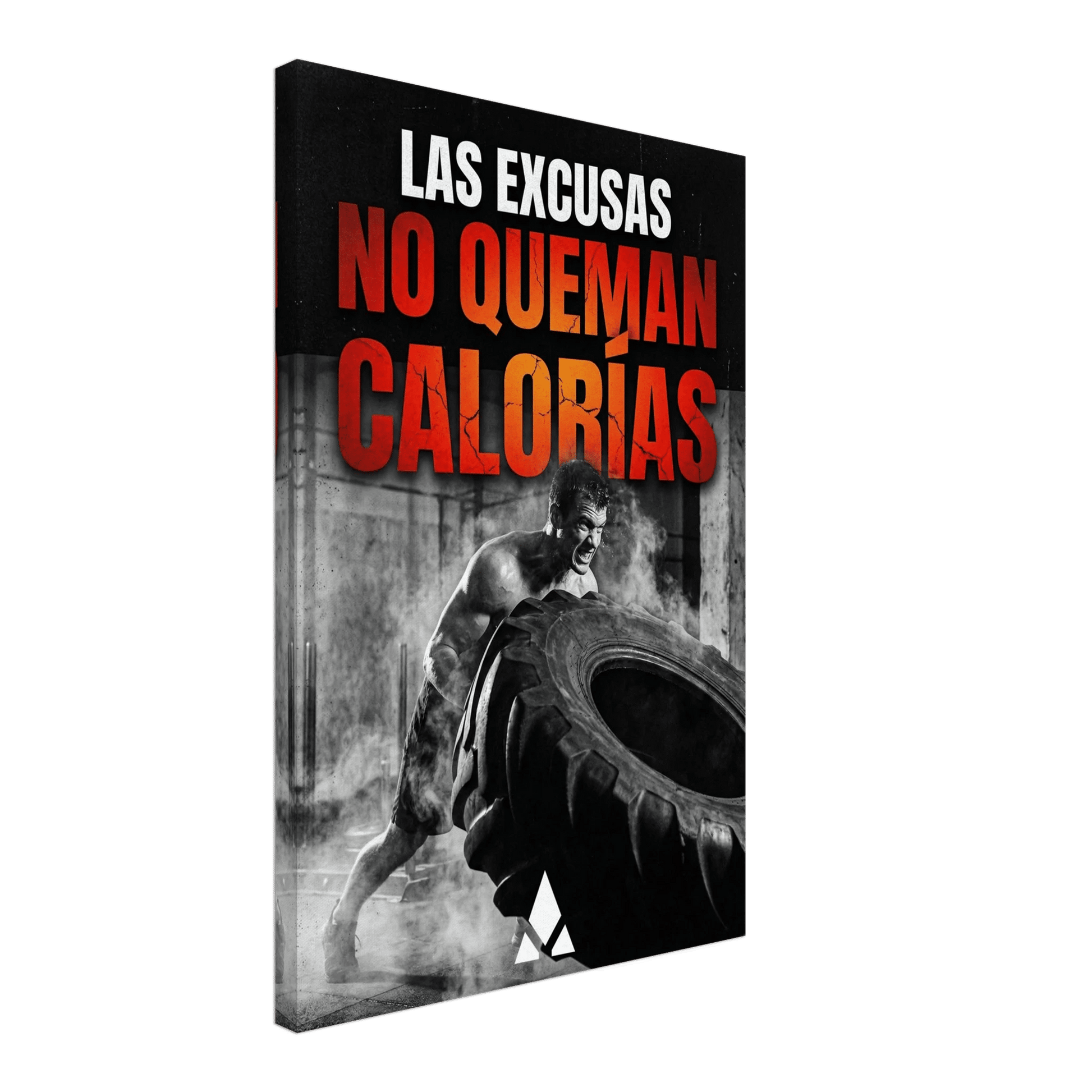 Lienzo Motivacional "Las Excusas No Queman Calorías" – Potencia Tu Espacio con Inspiración Fitness - Aury SportPrint MaterialAury Sport20x30 cm / 8x12″09862f09 - c601 - 432e - ad2e - f0c93c342769