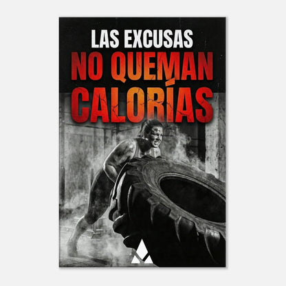 Lienzo Motivacional "Las Excusas No Queman Calorías": Transforma tu Espacio con Energía y Determinación - Aury SportPrint MaterialAury Sport20x30 cm / 8x12″ba7d5a04 - cd85 - 4056 - b76d - be22c38e0f49