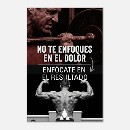 Lienzo Motivacional "No Te Enfoques en el Dolor" - Arte Inspirador para Tu Espacio. - Aury SportPrint MaterialAury Sport20x30 cm / 8x12″10232247 - 4ab2 - 4371 - b037 - 59241529c8ad