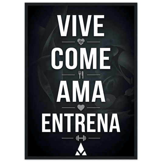 Póster Motivacional "Vive, Come, Ama, Entrena" con Marco de Madera en tu Elección de Tono - Aury SportPrint MaterialAury Sport21x29.7 cm / 8x12"5e2ce6e0 - e41c - 4cad - 91e5 - e69f032226b6